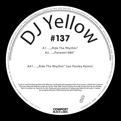 DJ Yellow – Ride the Rhythm (Compost Black Label)
