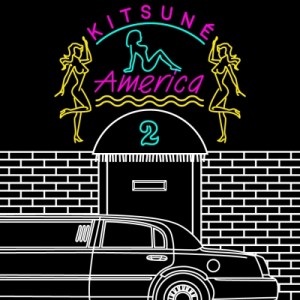 Kitsuné - America 2 Kitsuné - America 2