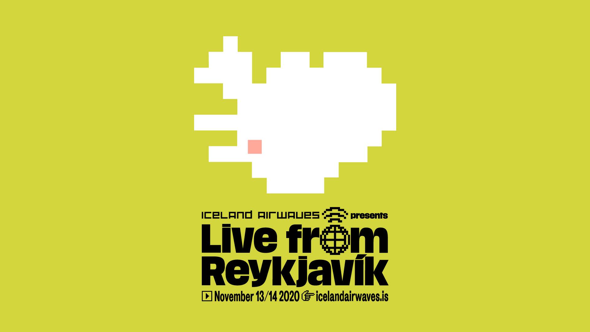Iceland Airwaves präsentiert Live from Reykjavik
