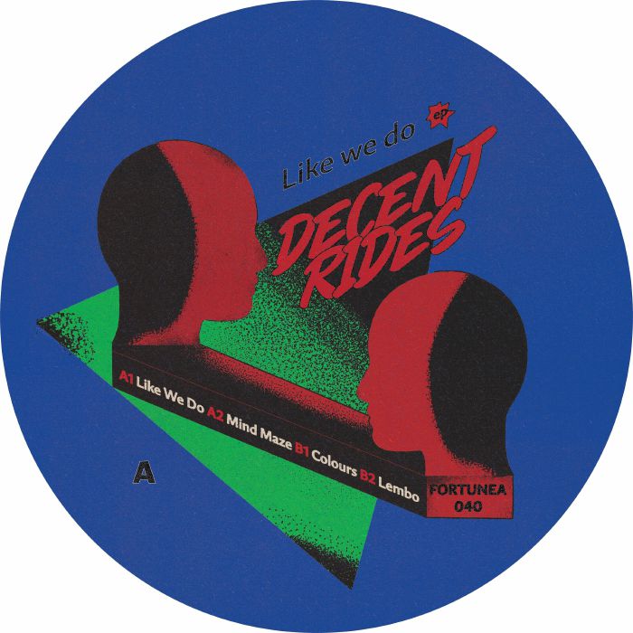 Decent Rides veröffentlicht neue EP „Like We Do“